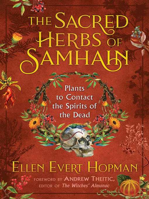 Title details for The Sacred Herbs of Samhain by Ellen Evert Hopman - Wait list